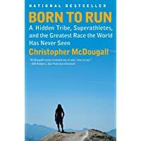 Los mejores  - Born to Run: A Hidden Tribe- Superathletes- and the Greatest Race the World Has Never Seen (Vintage Books) [Idioma…